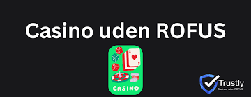 Udenlandske Casinoer Uden ROFUS - Oplev Spilmuligheder